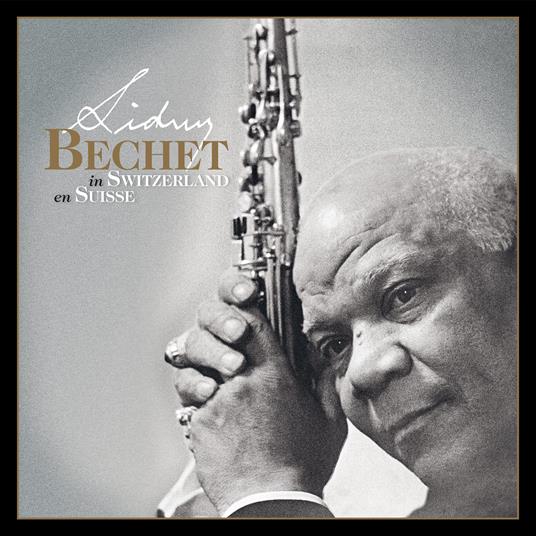 En Suisse - CD Audio di Sidney Bechet