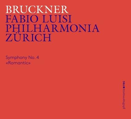 Sinfonia n.4 - CD Audio di Anton Bruckner,Fabio Luisi