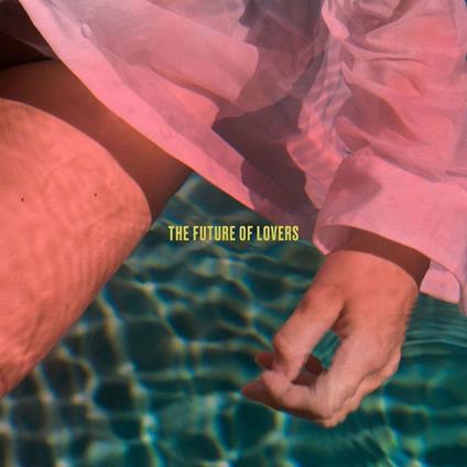 Future of Lovers - CD Audio di Len Sander