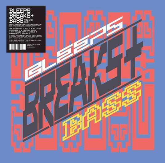 Bleeps, Breaks Bass Vol.1 - Vinile LP