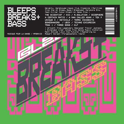 Bleeps, Breaks + Bass - CD Audio