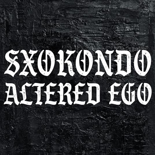 Altered Ego - CD Audio di Sxokondo