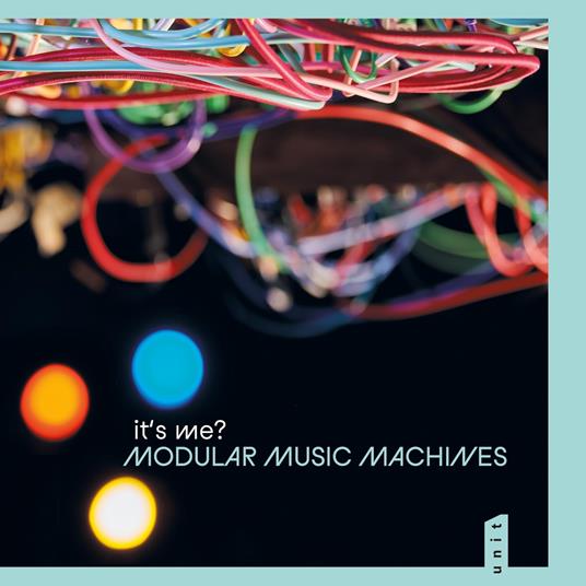 Modular Music Machines - Vinile LP di It's Me?