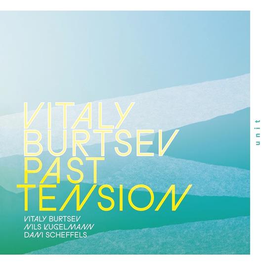 Past Tension - CD Audio di Vitaly Burtsev