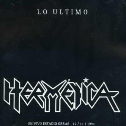 Lo Ultimo - CD Audio di Hermetica