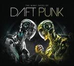 The Many Faces of Daft Punk - CD Audio di Daft Punk