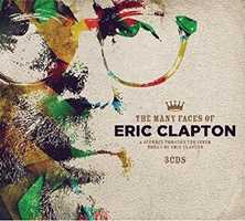 CD The Many Faces of Eric Clapton Eric Clapton