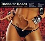 Bossa n' Roses - CD Audio
