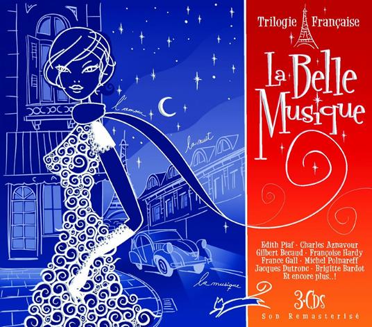 Trilogie Francaise. La Belle Musique - CD Audio