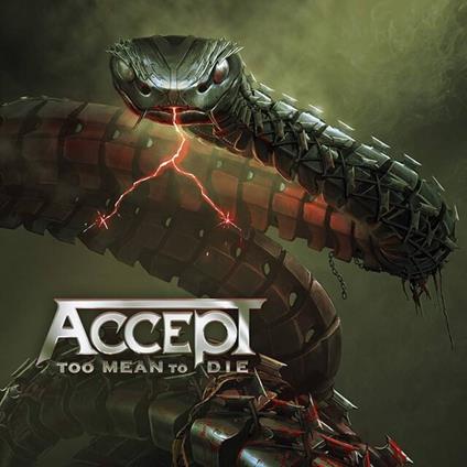 Too Mean To Die - CD Audio di Accept