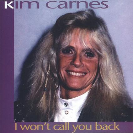I Won't Call You Back - CD Audio di Kim Carnes