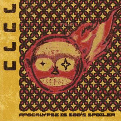 Apocalypse Is God's Spoiler - Vinile LP di Juju