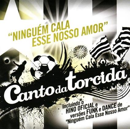 Canto Da Torcida - CD Audio