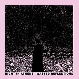 Wasted Reflektions (Pink Vinyl) - Vinile LP di Night in Athens