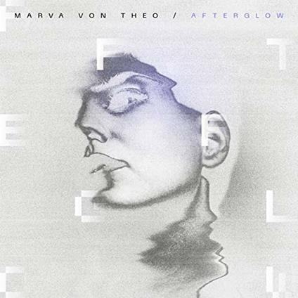 Afterglow - CD Audio di Marva Von Theo