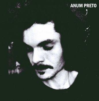 Anum Preto - CD Audio di Anum Preto