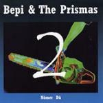 Nömer Dù - CD Audio di Bepi & the Prismas