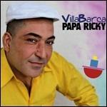 Villa Barca - CD Audio di Papa Ricky
