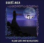 Blind Gods and Revolutions - CD Audio di Essenza