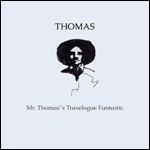 Mr. Thomas's Traveloguefantastic