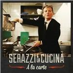 A la Carte - CD Audio di Paolo Serazzi
