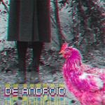 De Android - De Android
