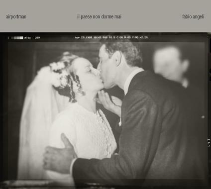 Il Paese Non Dorme Mai - CD Audio di Airportman