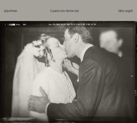 Il Paese Non Dorme Mai - CD Audio di Airportman