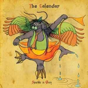The Calendar - CD Audio di Sparkle in Grey