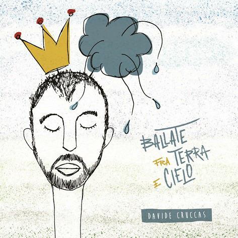 Ballate fra terra e cielo - CD Audio di Davide Cruccas