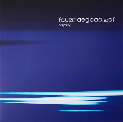 Faust Degada Saf - Saysay - Vinile LP