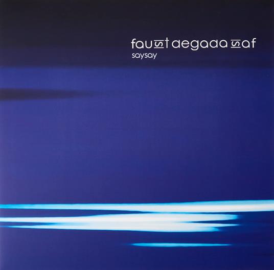 Faust Degada Saf - Saysay - Vinile LP