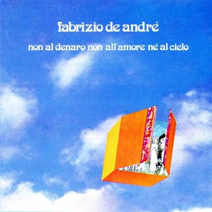 Non Al Denaro Non All'Amore Nè Al Cielo - CD Audio di Fabrizio De André