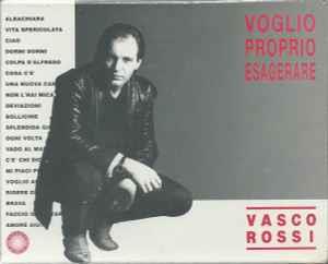 Voglio Proprio Esagerare - CD Audio di Vasco Rossi