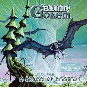 A Dream of Fantasy - CD Audio di Blind Golem
