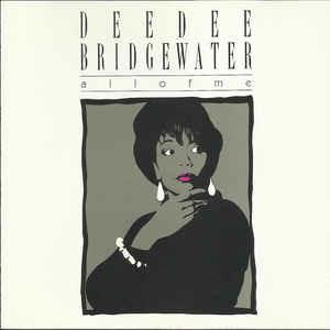 All Of Me - CD Audio di Dee Dee Bridgewater