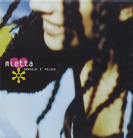 Daniela è felice - CD Audio di Mietta