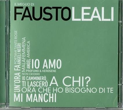 Il meglio di Fausto Leali - CD Audio di Fausto Leali