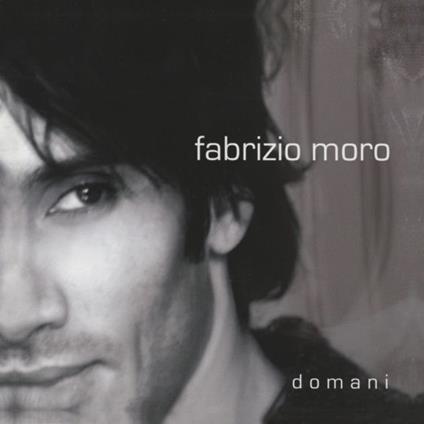 Domani - Vinile LP di Fabrizio Moro
