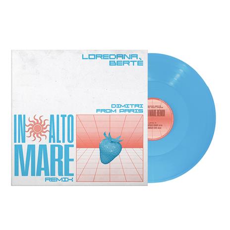 In Alto Mare Remix (Vinile azzurro) - Vinile LP di Loredana Bertè,Dimitri from Paris
