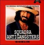 Squadra Aintigangsters (Colonna sonora) - CD Audio di Goblin