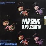 Mark Il Poliziotto (Colonna sonora) (Reissue) - CD Audio di Stelvio Cipriani