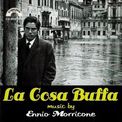 La cosa buffa (Colonna sonora) - CD Audio di Ennio Morricone