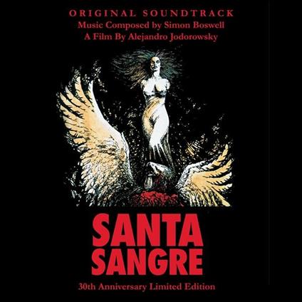 Santa Sangre (Colonna sonora) - CD Audio di Simon Boswell