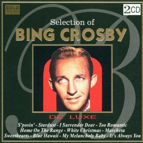 Selection of Bing Crosby - CD Audio di Bing Crosby