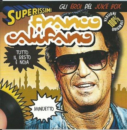 Superissimi: Gli Eroi Del Juke Box - CD Audio di Franco Califano