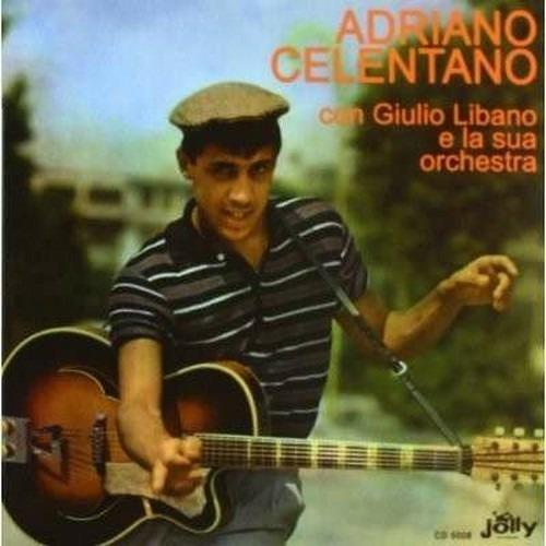 Con Giulio Libano e la sua orchestra - CD Audio di Adriano Celentano