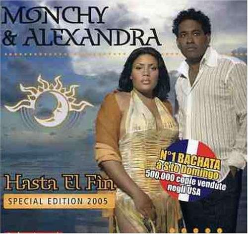 Hasta el fin - CD Audio di Monchy & Alexandra
