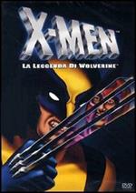 X-Men. La leggenda di Wolverine (DVD)