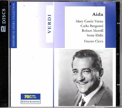 Aida - CD Audio di Giuseppe Verdi,Carlo Bergonzi,Maria Curtis Verna,Fausto Cleva
